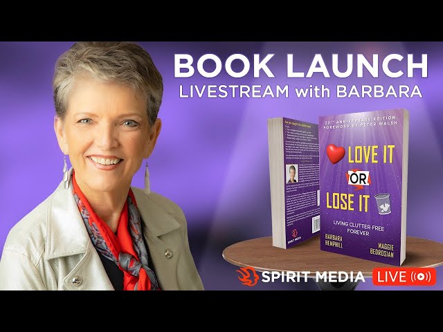 New Book Celebration: Love it or Lose it by: Barbara Hemphill and Maggie Bedrosin