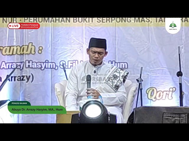 Peringatan Isra' Mi'raj Nabi Muhammad SAW | Abuya Dr. Arrazy Hasyim, MA.Hum