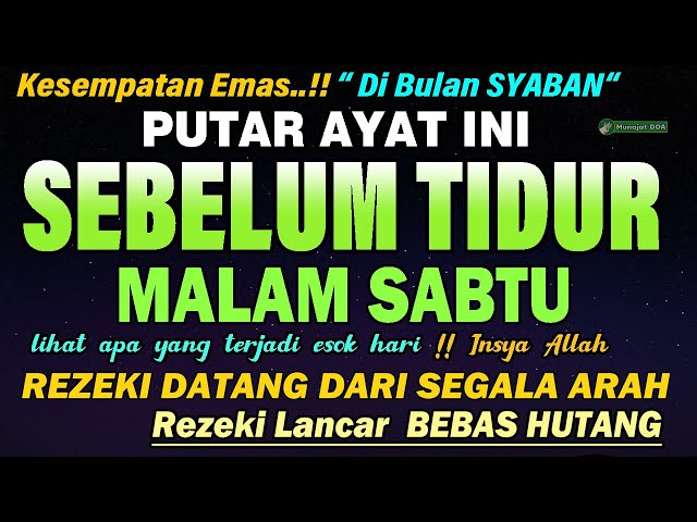 BACA MALAM INI 1X SEBELUM TIDUR, DZIKIR MUSTAJAB SEBELUM TIDUR,DAHSYATNYA DZIKIR MALAM SEBELUM TIDUR