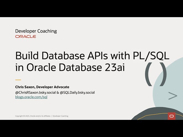 Developer Coaching - Build Database APls with PL/SQL in Oracle Database 23ai