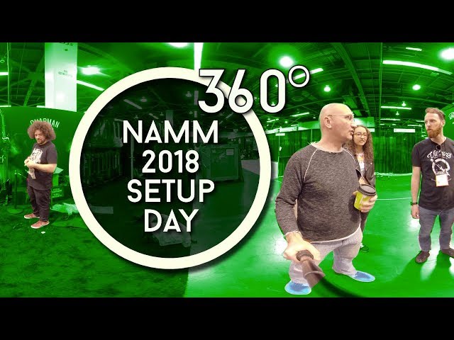 NAMM Setup Day - running around in 360