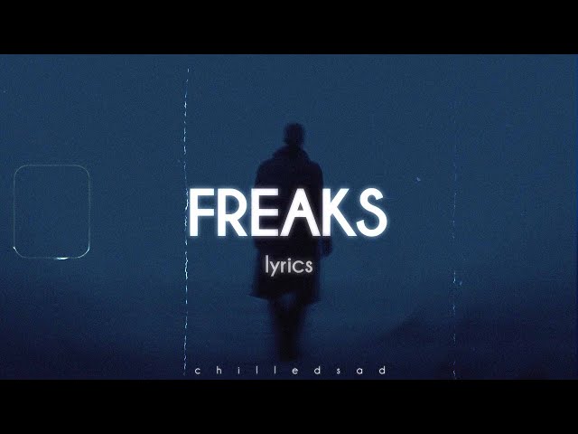 Freaks - Surf Curse (Lyrics)