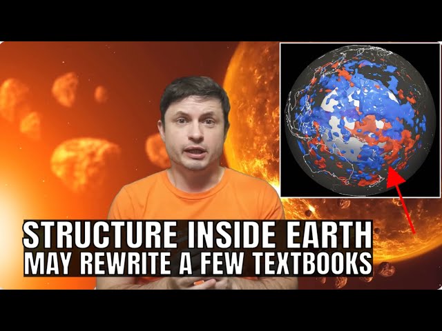 Structures Recently Found Inside Earth's Mantle Shouldn't Exist