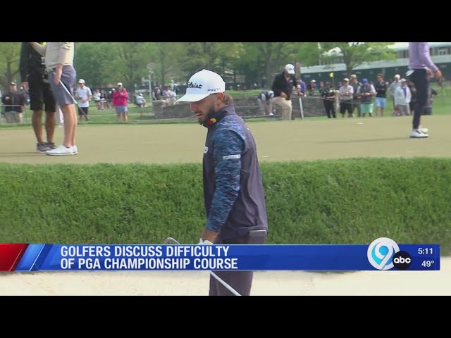 Golfers discuss difficulty of Oak Hill for PGA Championship