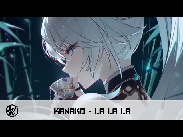 Nightcore - La La La | Kanako