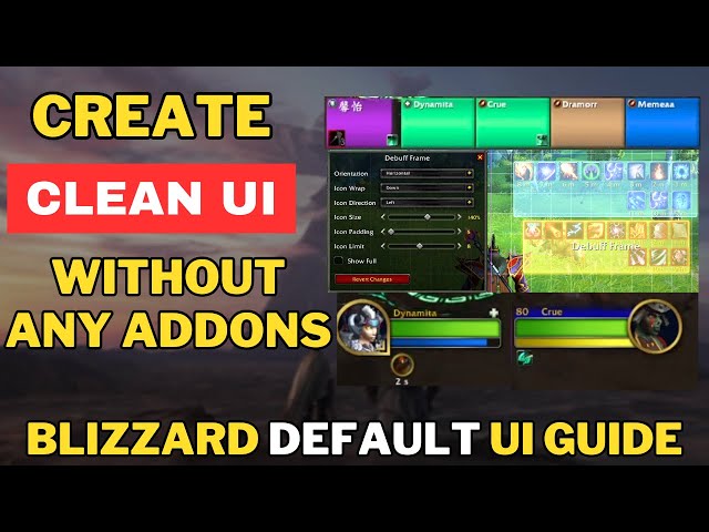 Create CLEAN UI Without Any Addons | Setting Up Blizzard DEFAULT UI Guide