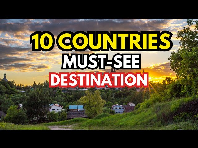 10 MUST SEE Travel Destinations for 2025! This is HUGE!