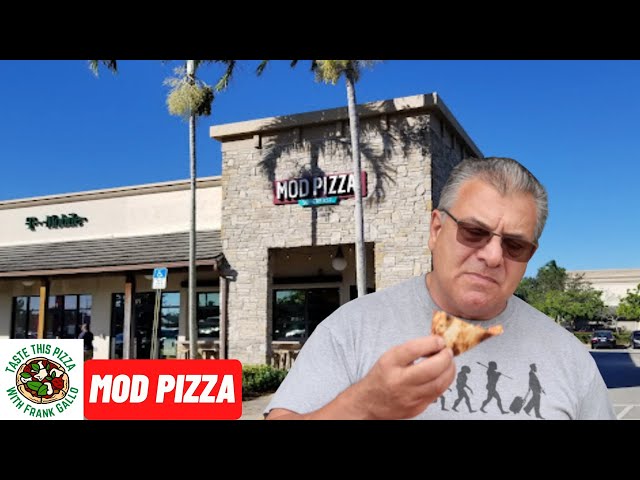 Pizza Reviews Mod Pizza (Parkland Fl) A Real Pizza Review By A Real Italian