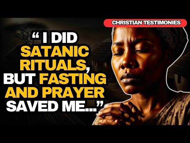 ✝️ Ex-Witch Warns About Satanic Sacrifices ✝️A Real Testimony of Fasting and Prayer .