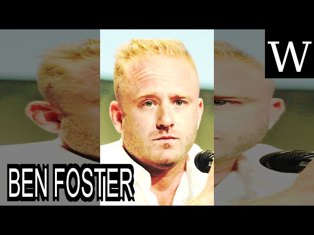 BEN FOSTER - WikiVidi Documentary