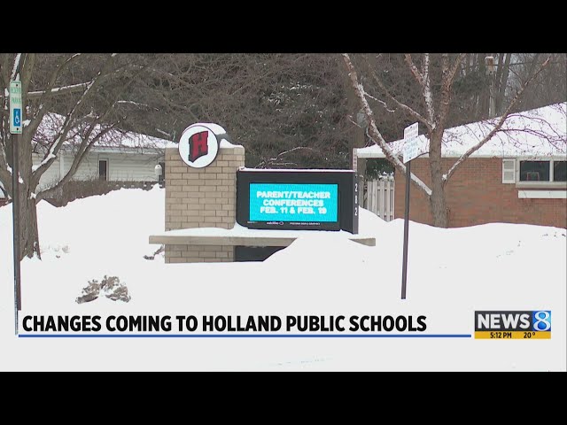 Changes coming to Holland Public Schools