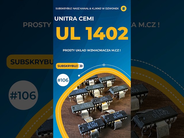 #Unitra #Cemi - UL1402 - prosty wzmacniacz mocy stosowany w Radioodbiornikach Unitra [S/106]