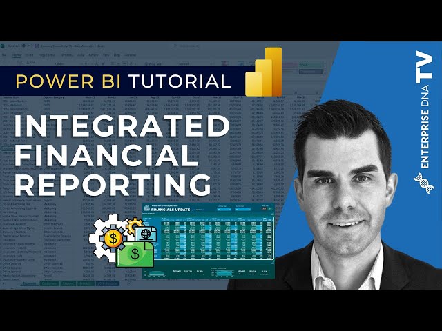 Integrated Financial Reporting - Power BI Techniques For Accounting & Finance [2022 Update]