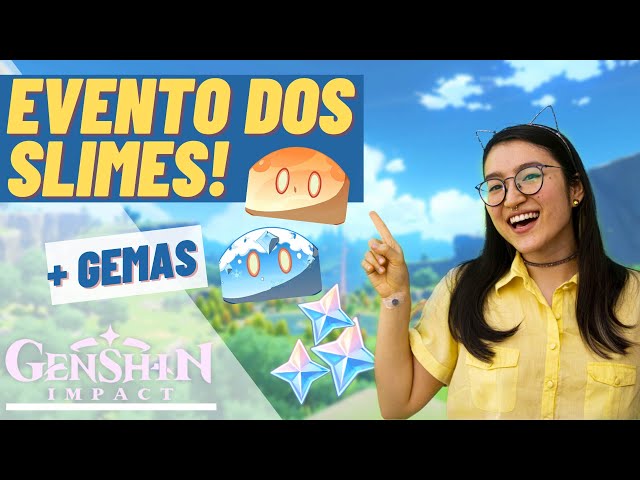 Paraíso de Slimes! Evento fofíssimo + 120 Gemas Grátis e Recompensas | [Genshin Impact]