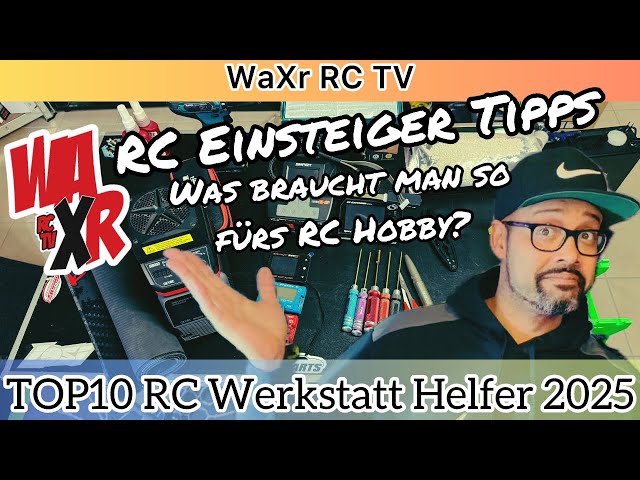 TOP 10 RC Werkstatt Helfer 2025 - Was braucht man so für RC Hobby / RC Einsteiger Guide & Talk