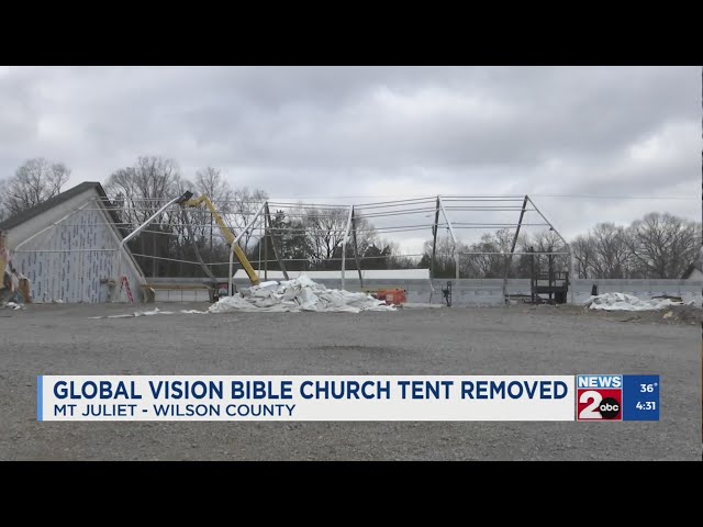 Global Vision Bible Church tent removed in Mt. Juliet