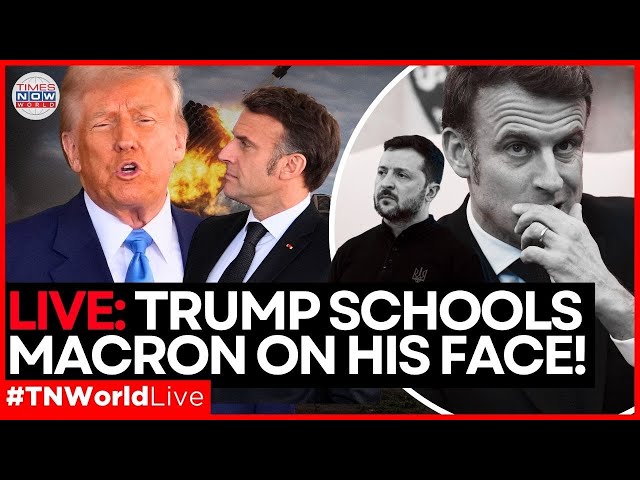 LIVE | Trump Hits Macron With 'Slap & Kiss' Diplomacy, Slams Europe &  Zelensky | Times Now World