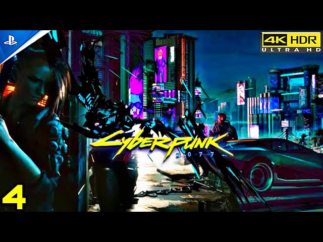 [PS5] Cyberpunk 2077 [English - Episode 4] Patch 1.5 Next Generation Update [4K HDR 60ᶠᵖˢ] ✔