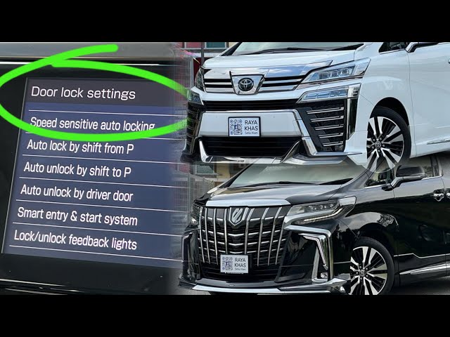 Door Lock Settings [Toyota Alphard/Vellfire]