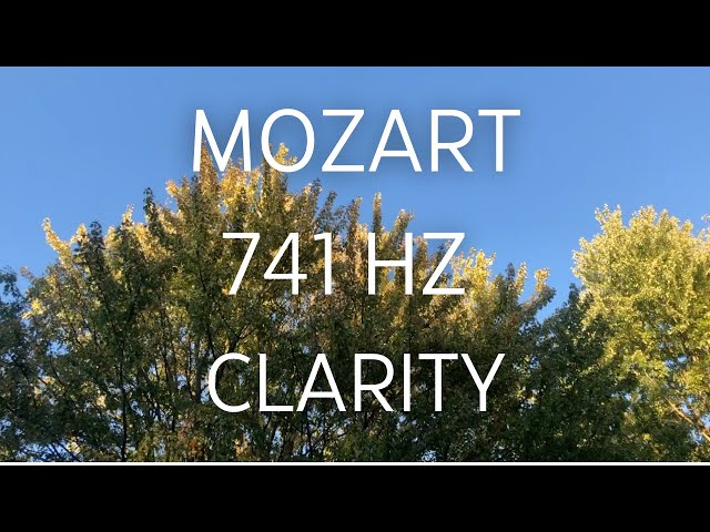 741Hz Mozart Sonata No13 Andante Cantabile | Clarity & Wellness with Classical Music & Solfeggio