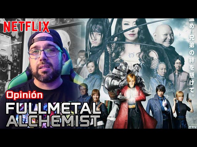 Opinión Full Metal Alchemist Netflix (2017)