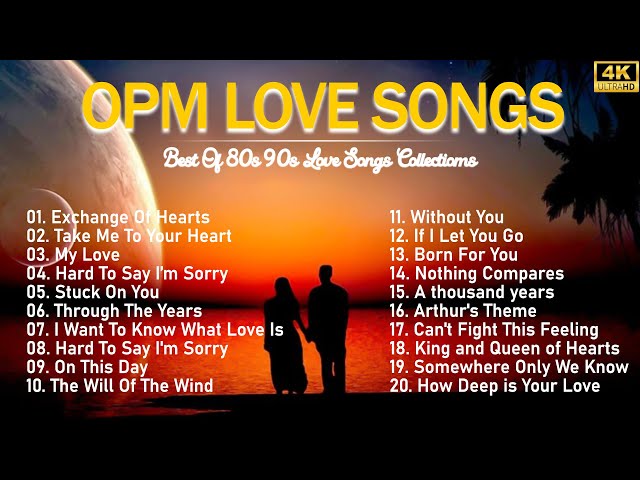 Best Romantic Love Songs 80s 90s - Best OPM Love Songs Medley - Non Stop Old Song Sweet Memories