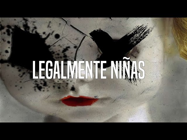 Legalmente Niñas