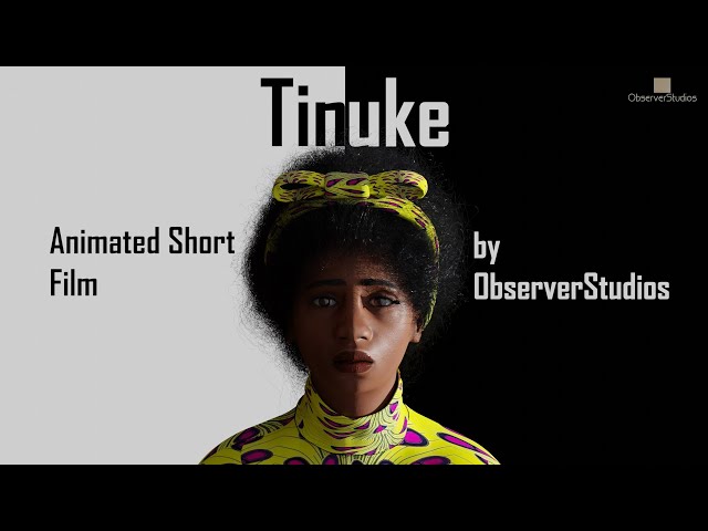 Tinuke: An animated short film