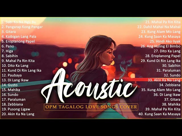 Best Of OPM Acoustic Love Songs 2025 Playlist ❤️ Top Tagalog Acoustic Songs Cover Of All Time 1825