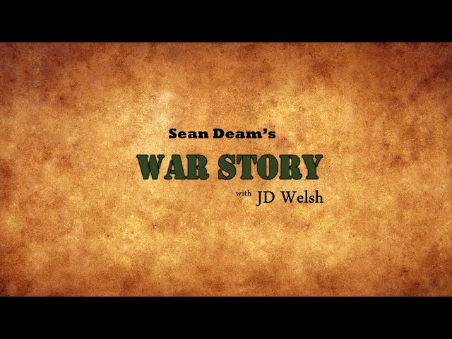 War Story - Sean Deam