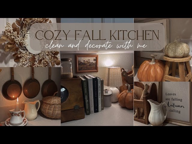 COZY FALL KITCHEN CLEAN & DECORATE WITH ME | COZY FALL HOME | VINTAGE INSPIRED