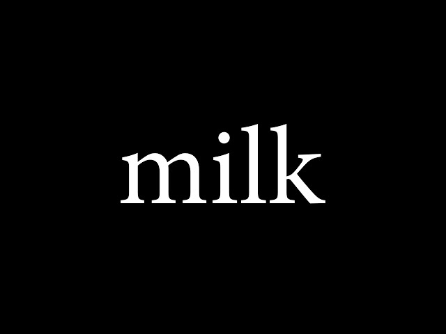 milk