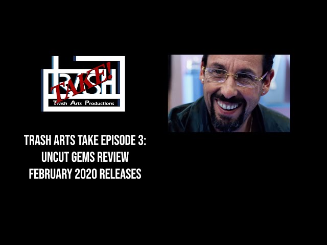 Uncut Gems (2019) movie review , Film releases february. S1E3