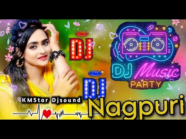 Nagpuri dj song | sadri dj | NEW NAGPURI NONSTOPE DJ SONG | TOP 10 HITS NEW NAGPURI DJ SONG | SADRI