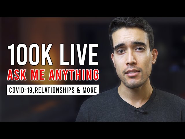 100K Live AMA | COVID-19, Relationships, & Medical School Stories, & More