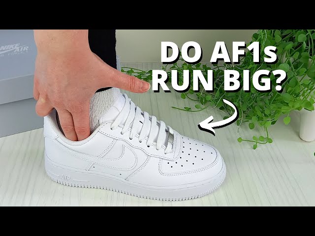 Do Air Force 1s Run BIG? What Size To Get - REVIEW