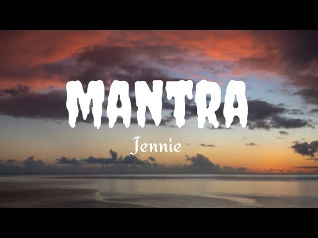 𝐉𝐄𝐍𝐍𝐈𝐄-𝐌𝐀𝐍𝐓𝐑𝐀    ( lyrics video )#lyrics #jennie #mantra #kpop #blackpink