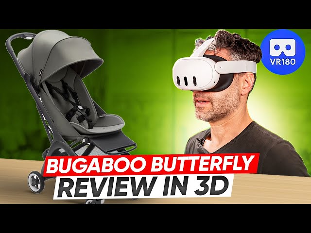 Bugaboo Butterfly Stroller [VR 180 3D] - Best Travel Stroller 2024 Review - Virtual Reality