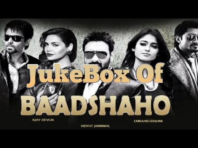 Baadshaho || All Songs || Ajay Devgan || Ileana D'Cruz || Emraan Hashmi || Sunny Leone || JukeBox