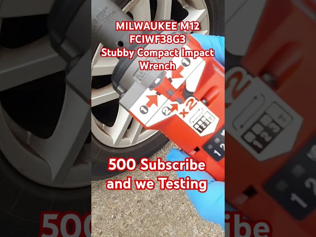 MILWAUKEE M12 FCIWF38G3 Stubby Compact Impact Wrench 500 SUBSCRIBE AND WE TEST IT #m12 #test 2562-20