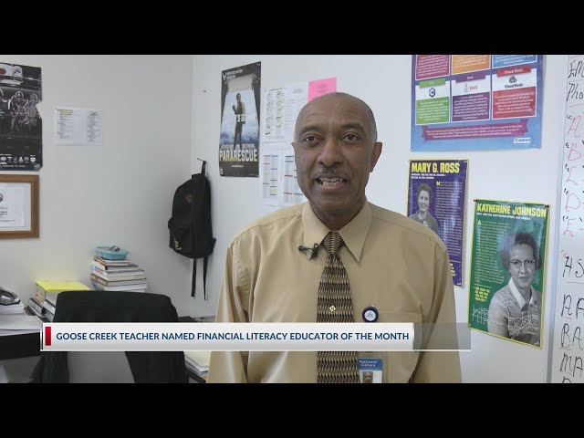 Goose Creek HS teacher name Financial Literacy Educator of the Month