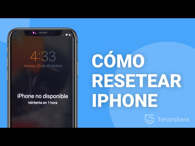 Cómo resetear iPhone en 3 formas