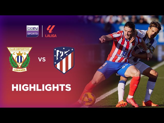 Leganes v Atletico Madrid | LaLiga 24/25 | Match Highlights