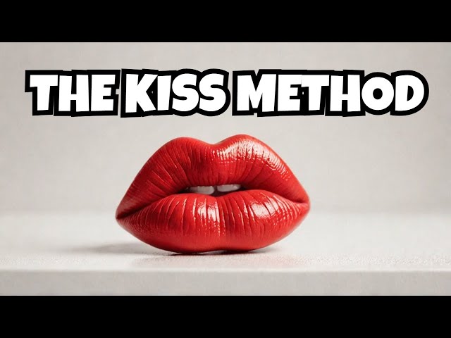 KISS Your Problems Away: The Ultimate Solution