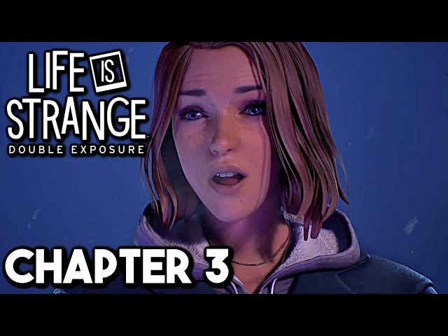 Life is Strange 4: Double Exposure Chapter 3 Gameplay Walkthrough