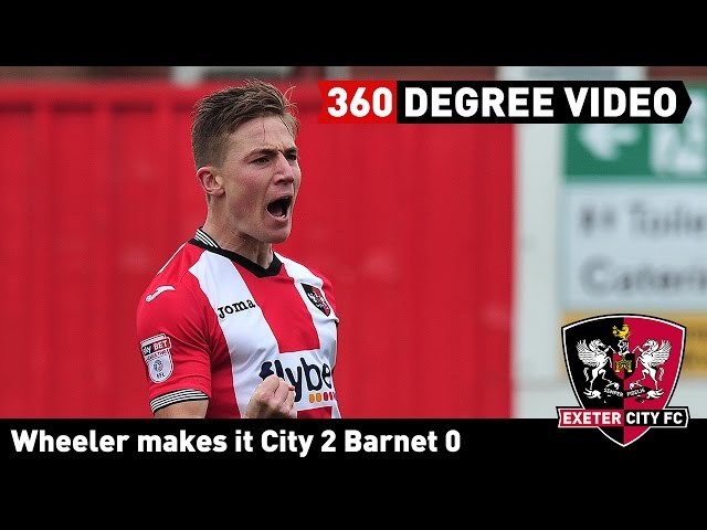 360 DEGREE VIDEO: David Wheeler makes it City 2 Barnet 0  | Exeter City Football Club