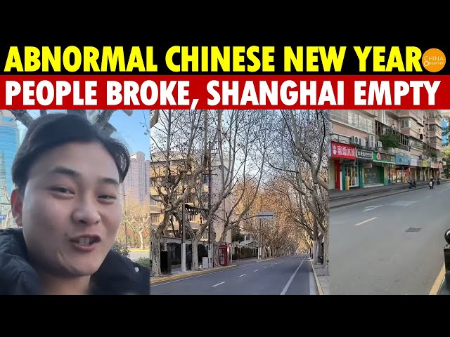 2025 Chinese New Year Was Abnormal, With People Broke and Even Shanghai Unusually Empty