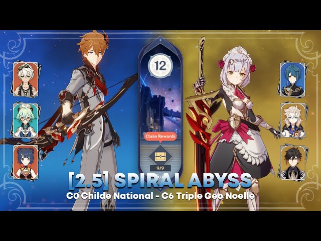 [GI] 2.5 Spiral Abyss Floor 12 - C0 Childe National & C6 Triple Geo Noelle | Genshin Impact