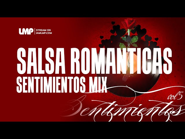 Salsa Romanticas Sentimientos Mix 5 | DJ Santana