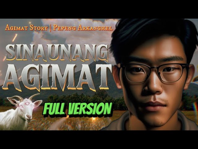 SINAUNANG AGIMAT (Agimat Story) FULL VERSION